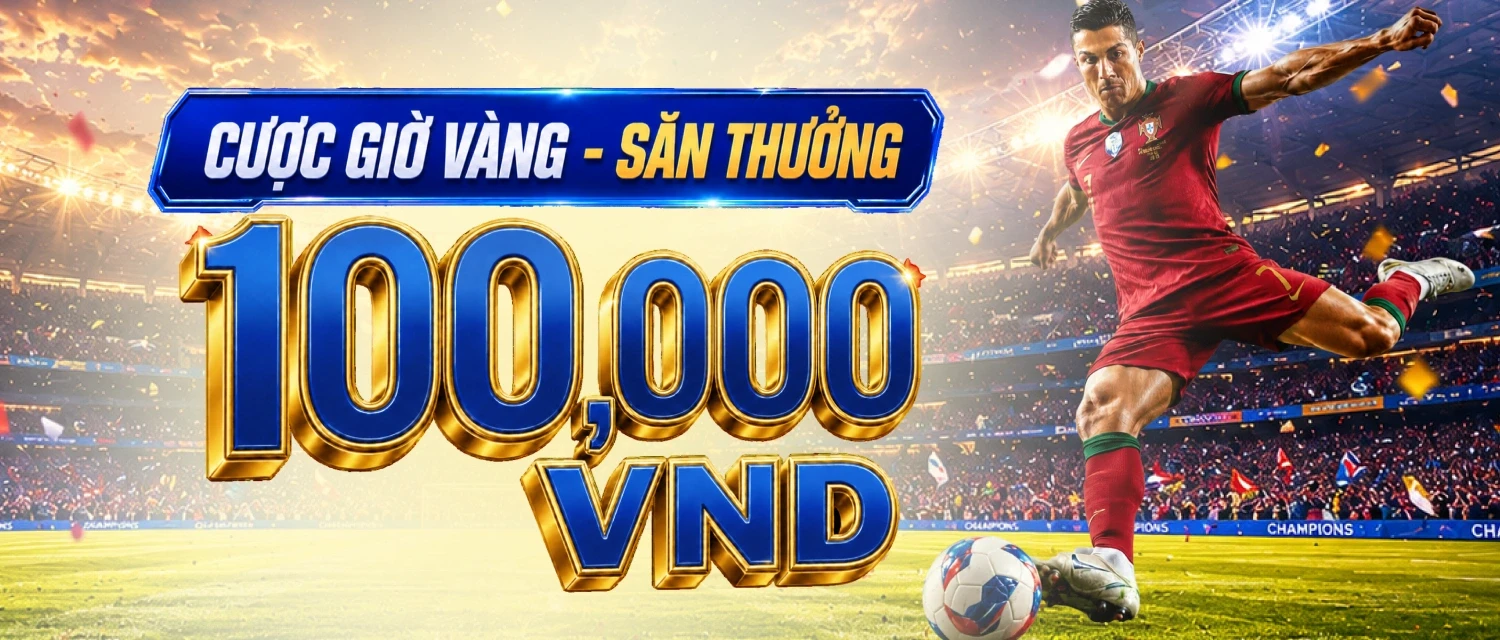 BU88 Cược Thể Thao Giờ Vàng (16:00 – 23:45), Trúng 100.000 VND